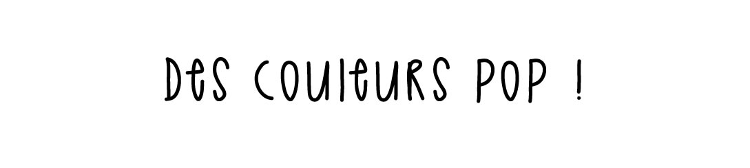 couleurs pop